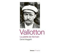 Vallotton, La Palette De L'écrivain