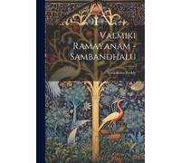 Valmiki Ramayanam - Sambandhalu