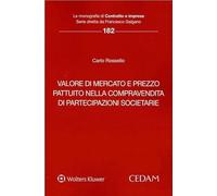 Valore di mercato e prezzo pattuito nella compravendita di partecipazioni societarie