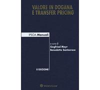 Valore in dogana e transfer pricing