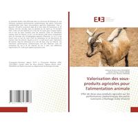 Valorisation des sous-produits agricoles pour l'alimentation animale: Effet de deux sous-produits agricoles sur les performances zootechniques des petits ruminants à Korhogo (Côte d'Ivoire)
