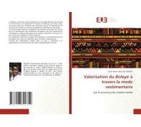 Valorisation Du Boloye À Travers La Mode Vestimentaire