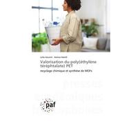 Valorisation du poly(éthylène téréphtalate) PET Recyclage chimique et synthèse de MOFs - Leila Aouinti - P.academiques Francophones - Poche - Essai
