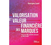 Valorisation et valeur financière des marques Georges Lewi (Auteur)