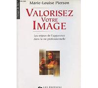 Valorisez votre image : Les enjeux de l'apparence dans la vie professionnelle