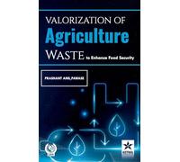 Valorization in Agriculture Waste to Enhance Food Security_Int