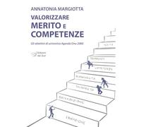 Valorizzare merito e competenze. Gli obiettivi di un'onirica Agenda Onu 2080