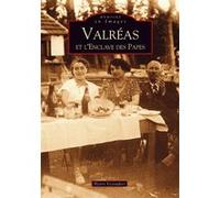 Henri Veyradier – Valréas et l'Enclave des Papes – Monographie – Broché