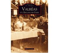 Valréas et l'Enclave des Papes - Henri Veyradier - Nouvelles Editions Sutton - broché - Monographie