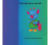 Val's Big Show and Tell