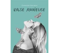 Valse anxieuse - Catherine Gauthier - Des Equateurs Eds - broché - Bande dessinée