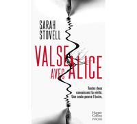 Sarah Stovell – Valse avec Alice