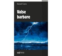 Valse barbare - Daniel Cario - Du Palemon Eds - Poche - Roman