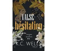 Valse hésitation Colliers & Menottes #4 - K.C. Wells - Juno Publishing - broché - Roman
