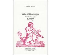 Valse melancolique tcheque/fr Edition bilingue français-tchèque - Zbynek Hejda - Cheyne Eds - broché - Poésie