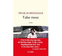 Valse russe - Nicolas Delesalle - Lattes - broché - Roman