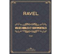 Valses nobles et sentimentales: M.61 - Sheet music for piano