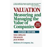 Valuation: Measuring and Managing the Value of Companies:2nd (Second) edition