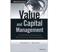 Value and Capital Management by Thomas C. Wilson Thomas C Wilson, (Auteur)
