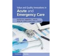 Value And Quality Innovations In Acute And Emergency Care