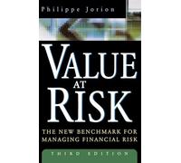 Value at Risk: The New Benchmark for Managing Financial Risk