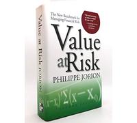Value at Risk: The New Benchmark for Managing Financial Risk