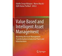 Value Based And Intelligent Asset Management