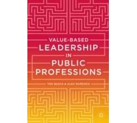 Value-Based Leadership In Public Professions