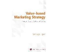 Value-Based Marketing Strategy