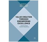 Value Creation Through Engineering Excellence