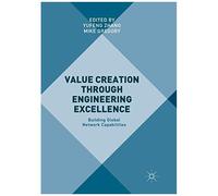 Value Creation Through Engineering Excellence