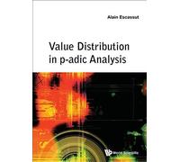 Value Distribution In P-Adic Analysis