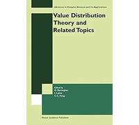 Value Distribution Theory And Related Topics