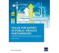 Value For Money In Public-Private Partnerships
