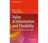 Value Of Information And Flexibility