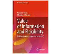 Value Of Information And Flexibility