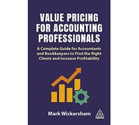 Value Pricing For Accounting Professionals
