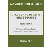 Values and Beliefs: Bible Stories: Progressive English Practice for Years 4 and 5