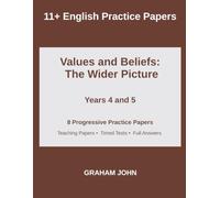 Values and Beliefs: The Wider Picture: Progressive English Practice for Years 4 and 5