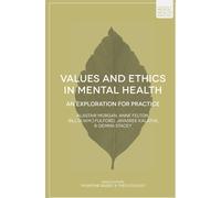 Values And Ethics In Mental Health