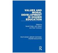 Values And Moral Development In Higher Education