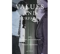 Values and Surfaces - Art, Economy, Architecture