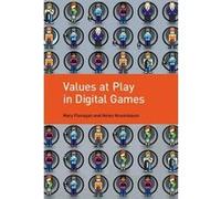 Values at Play in Digital Games - [Version Originale] Inconnu (Auteur)
