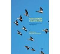 Values Deliberation And Collective Action