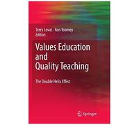 Values Education And Quality Teaching