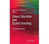 Values Education And Quality Teaching