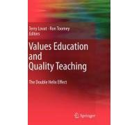 Values Education And Quality Teaching