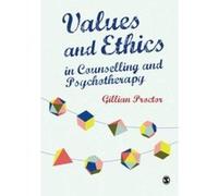 Values & Ethics in Counselling and Psychotherapy - [Version Originale] Inconnu (Auteur)