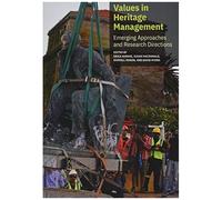 Values In Heritage Management