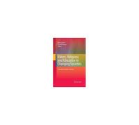 Values Religions and Education in Changing Societies - Springer - Springer - Livre en Anglais - Paperback SpringerSpringer (Auteur)